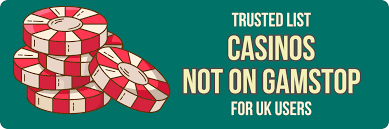Explore Not on Gamstop Casinos for Greater Freedom Explore Not on Gamstop Casinos for Greater Freedom